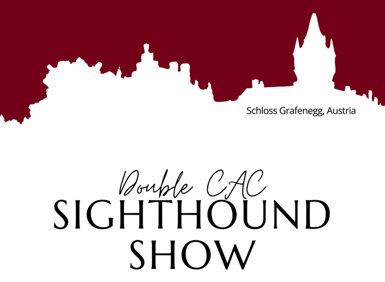 Ergebnisse der Double CAC Sighthound Show Grafenegg 2024
